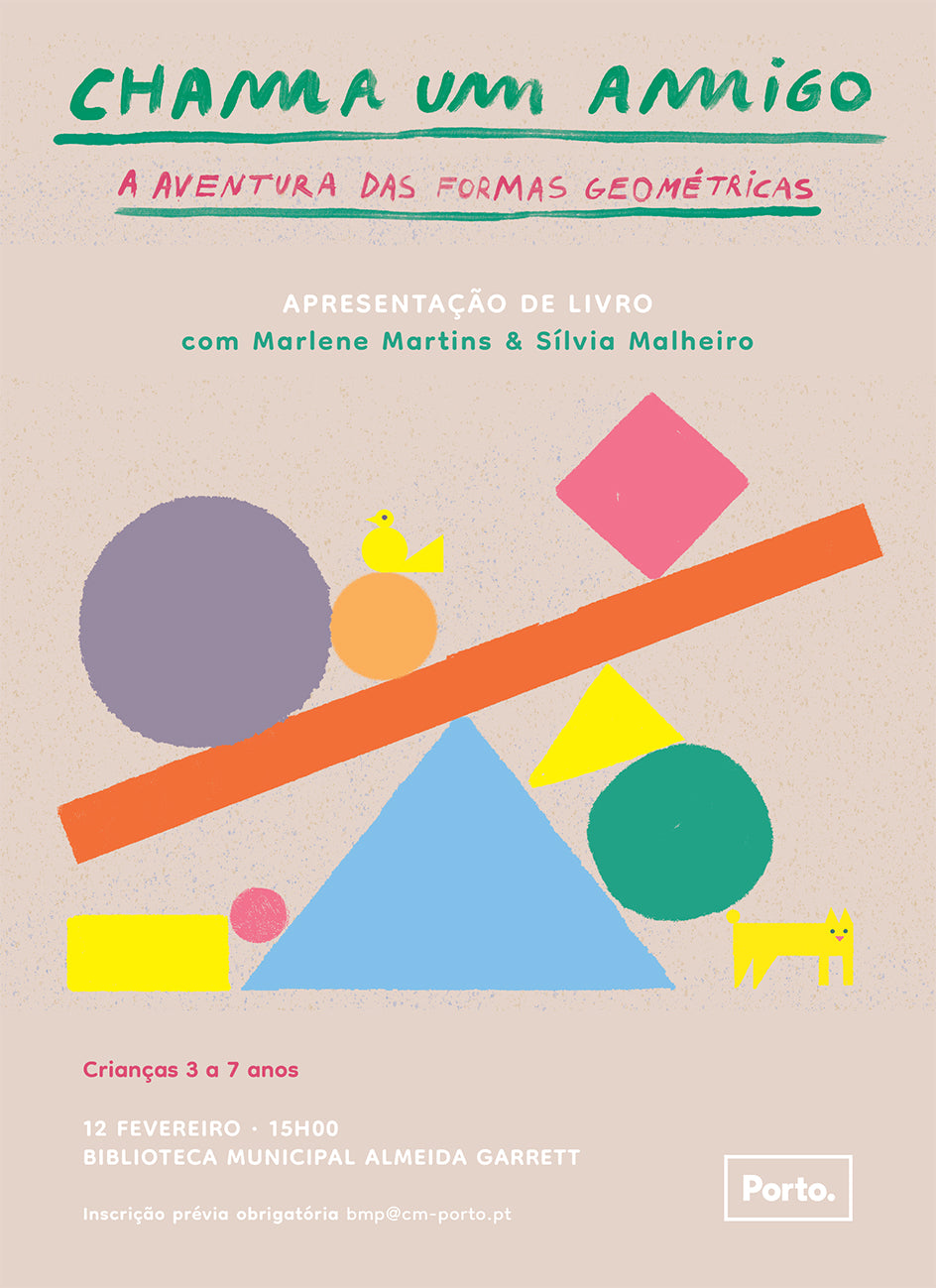 Poster de lançamento do Livro Chama um Amigo de Marlene Martins e Sílvia Malheiro, para crianças 3-7 anos.