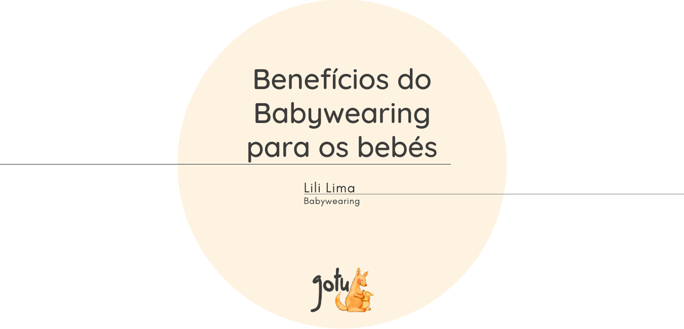 Benefícios do Babywearing para os bebés