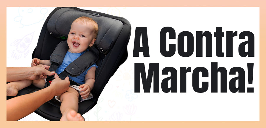 A Contra Marcha! (Ou Rear facing)