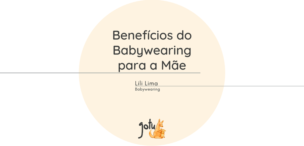 Benefícios do Babywearing para a Mãe