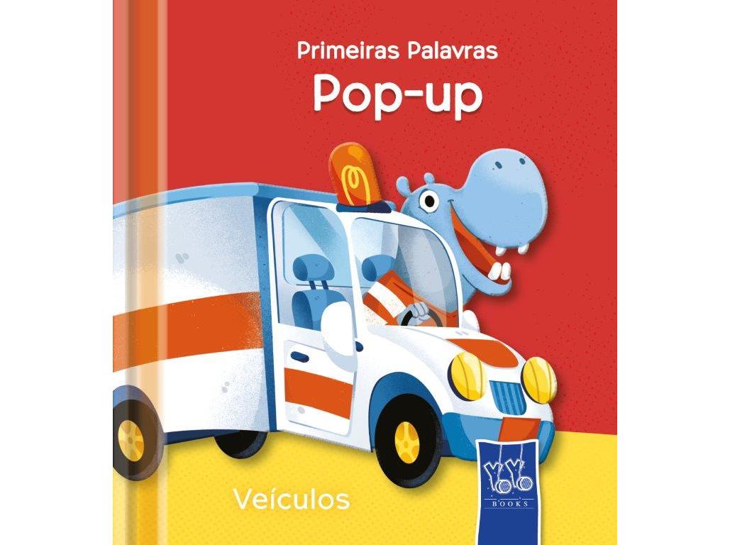 YOYO Books - Primeiras Palavras  - Veículos Pop-up