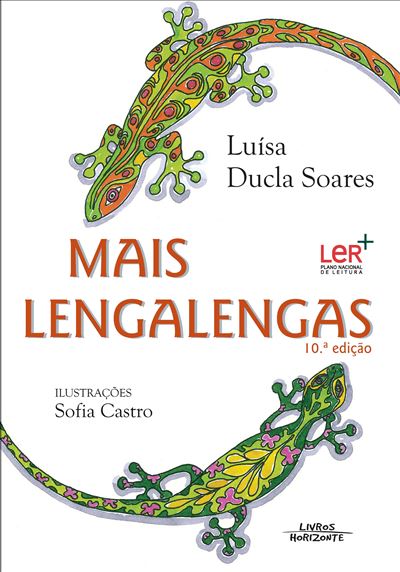 Capa do livro Mais Lengalengas de Luísa Ducla Soares e Sofia Castro, com ilustrações vibrantes de lagartos, destacando a 10.ª edição.