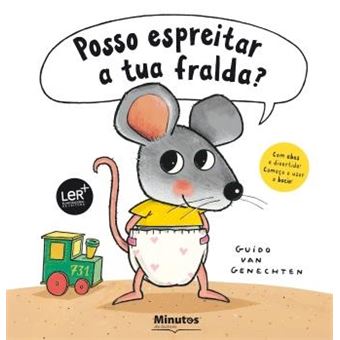 Capa do livro infantil "Posso Espreitar a Tua Fralda?" de Guido Van Genechten, com um rato de fralda e texto que incentiva o uso do bacio.