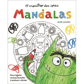 Capa do livro "O Monstro das Cores Mandalas" onde o Monstro das Cores verde segura um lápis de cor e está prestes a colorir um círculo de mandala com vários desenhos internos.