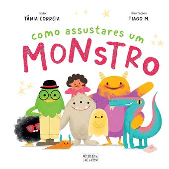 Book How to Scare a Monster by Tânia Correia