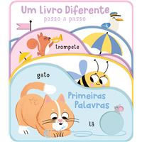 Capa do livro "Um Livro Diferente passo a passo" mostrando um gato a brincar com um novelo, uma abelha e a palavra "Primeiras Palavras", com um esquilo a tocar trompete.