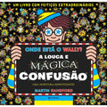 Where's Wally? The Crazy and Magical Confusion