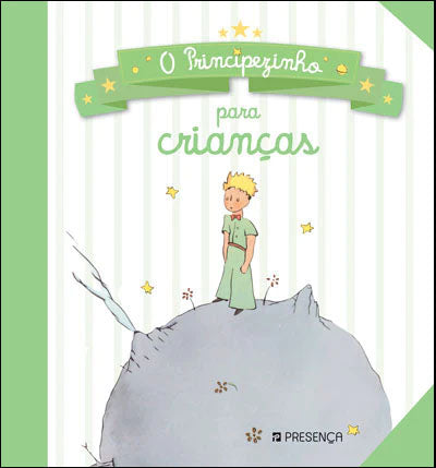 Capa do livro infantil "O Principezinho para Crianças" da editora Presença, ilustrando o principezinho no seu pequeno planeta.