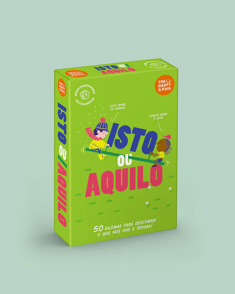 THE HAPPY GANG - Isto ou Aquilo