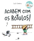 Ilustração do livro "Acabem com os Rótulos", mostrando uma menina a carregar uma escada, com tinta derramada no chão, representando a remoção de rótulos e preconceitos.