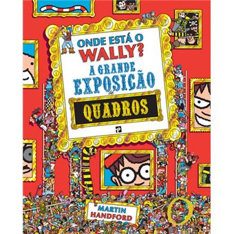 Capa do livro "Onde Está o Wally? A Grande Exposição Quadros" de Martin Handford, com fundo vermelho e muitas ilustrações pequenas.
