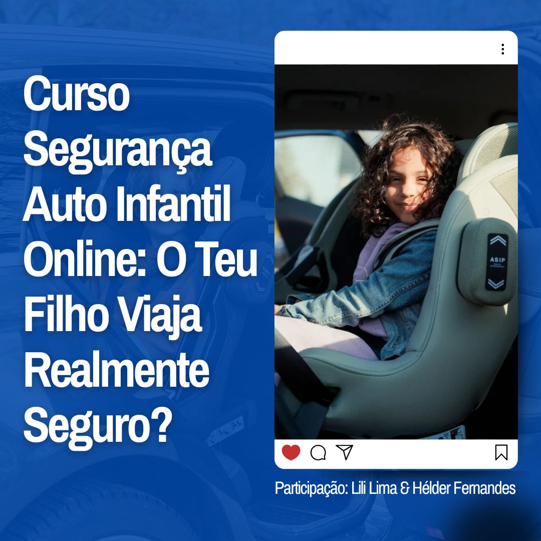 Imagem promocional do curso online de segurança auto infantil. Apresenta uma menina a sorrir, sentada corretamente na sua cadeira-auto.