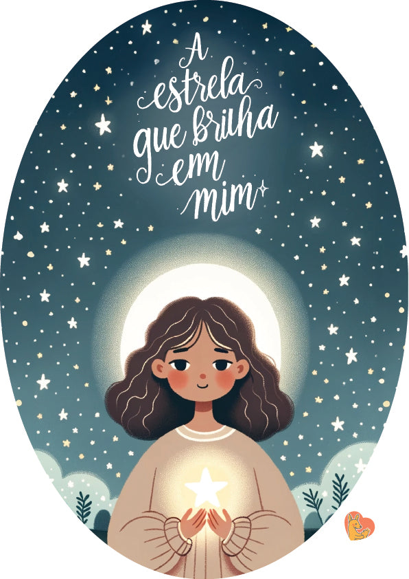 Ilustração encantadora de uma menina com os braços abertos, segurando uma estrela brilhante, num céu noturno estrelado. A frase "A estrela que brilha em mim" está escrita elegantemente no topo.