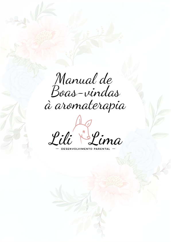 Capa do Ebook "Manual de Boas-vindas à Aromaterapia" por Lili Lima, com fundo floral suave em tons pastel.