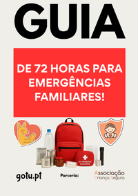 Capa do Guia Digital "De 72 Horas para Emergências Familiares!" com mochila vermelha, alimentos enlatados, água, lanterna e logótipos Gotu e Associação Criança Segura.