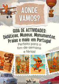 Capa do Guia "Aonde Vamos?" com ilustrações de família em atividades (museu, praia, baloiço) e balão de ar quente. Título: Guia de Atividades em Portugal para fins-de-semana e férias.