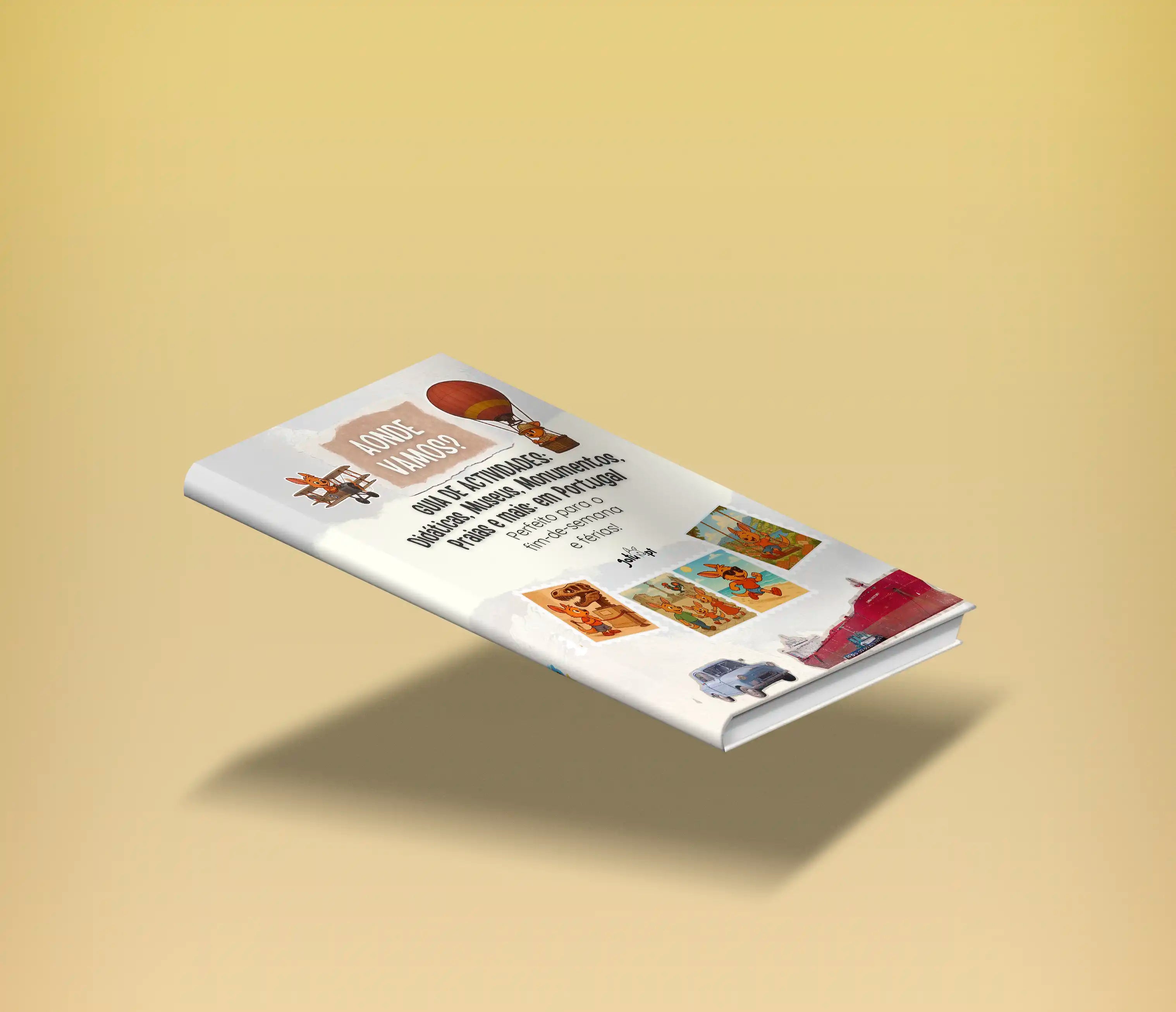Mockup 3D do livro físico "Guia Portugal para Famílias: Aonde Vamos?" flutuando num fundo amarelo suave, mostrando a capa com o título e exemplos de atividades.