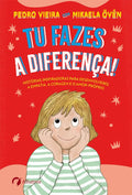 Capa do livro "Tu Fazes a Diferença!" com fundo vermelho, ilustrando uma criança sorridente e o subtítulo sobre empatia e amor-próprio.
