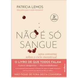 Capa do livro "Não é só Sangue" de Patrícia Lemos, com o título destacado e informações sobre a autora e a edição.