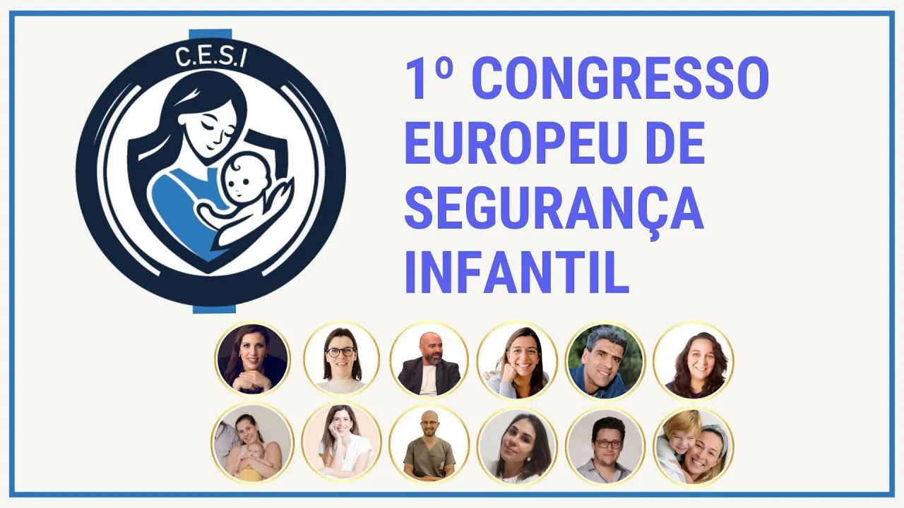 Banner do 1º Congresso Europeu de Segurança Infantil, com o logótipo C.E.S.I de uma mãe a segurar um bebé em tons de azul. Texto "1º Congresso Europeu de Segurança Infantil" em letras azuis. Abaixo do texto, há fotos de 11 oradores alinhados em círculos dourados, representando os participantes que discutiram temas como segurança emocional, babywearing, parto, amamentação, calçado infantil e segurança automóvel.







