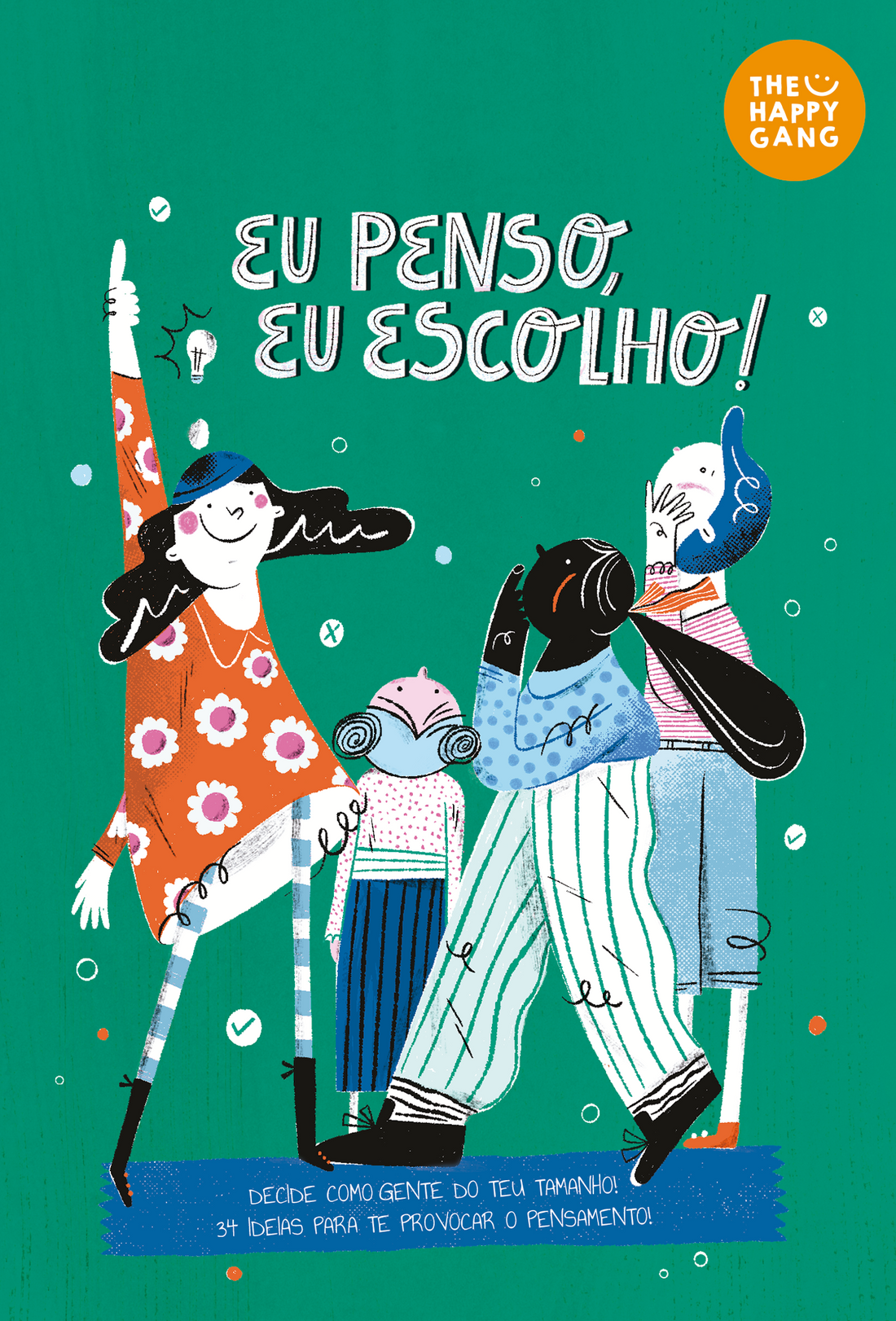 THE HAPPY GANG - Cartões Eu Penso, Eu Escolho!