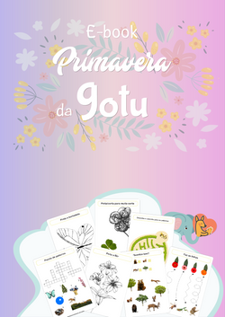 Capa ou visualização do Ebook "Atividades Primavera" da Gotu, com ilustrações temáticas de flores e animais primaveris.