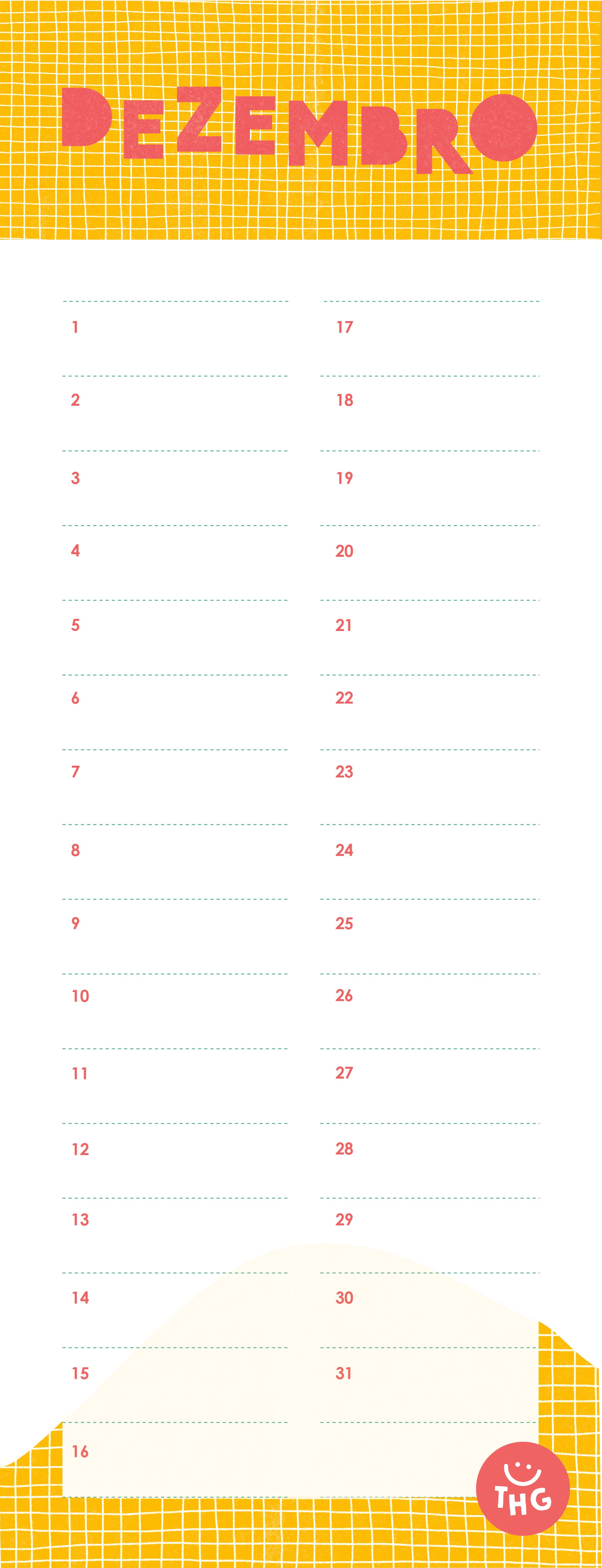 Visualização do mês de Dezembro do calendário perpétuo, com fundo amarelo quadriculado, espaço para 31 dias e logótipo THG no canto inferior direito.